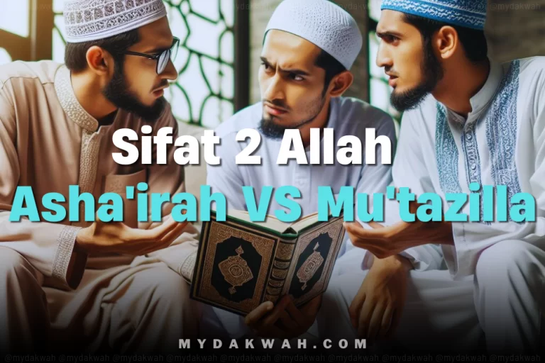 Sifat-sifat Allah di antara Asha’irah vs Muktazilah