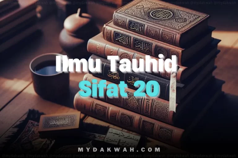 Ilmu tauhid – Sifat 20