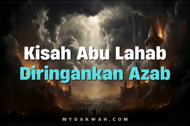 Kisah Abu Lahab Diringankan Azab