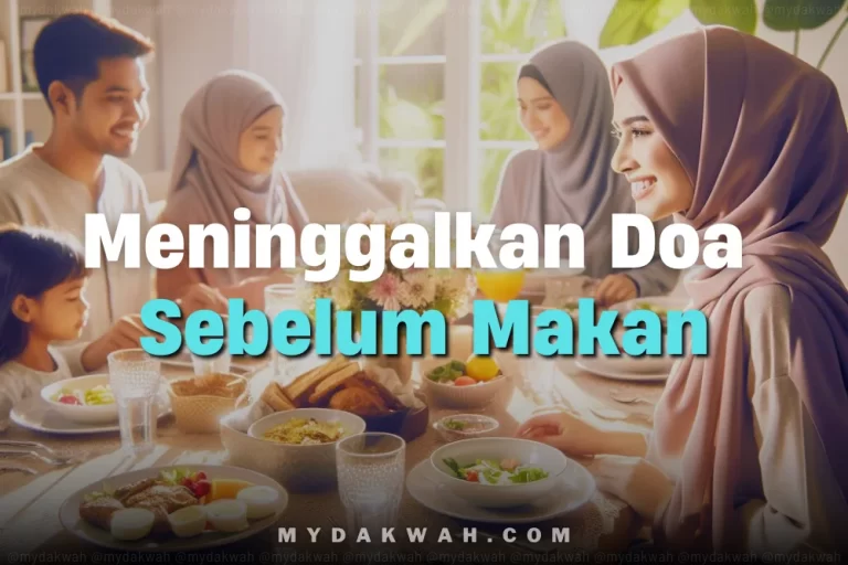 Meninggalkan Doa Sebelum Makan
