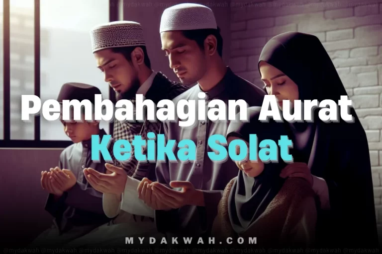 Pembahagian Aurat Ketika Solat