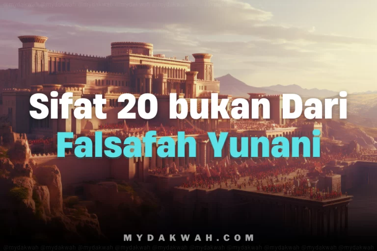 Sifat 20 bukan dari falsafah Yunani